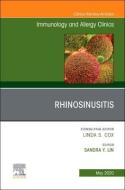 Rhinosinusitis, An Issue Of Immunology And Allergy Clinics Of North America di Lin edito da Elsevier - Health Sciences Division