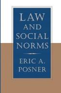 Posner, E: Law and Social Norms di Eric A. Posner edito da Harvard University Press