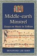 Middle-Earth Minstrel edito da McFarland and Company, Inc.