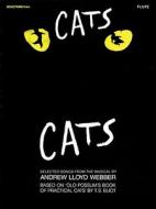 Selections from Cats: For Flute edito da Hal Leonard Publishing Corporation