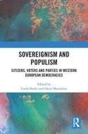 Sovereignism And Populism edito da Taylor & Francis Ltd