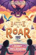 The Battle For Roar di Jenny McLachlan edito da Egmont UK Ltd