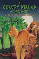The Celery Stalks at Midnight di James Howe edito da ALADDIN