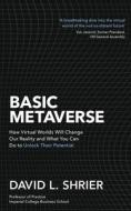 Basic Metaverse di David Shrier edito da Little, Brown Book Group