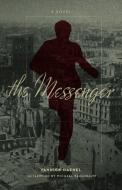 The Messenger di Yannick Haenel edito da COUNTERPOINT PR