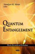 Quantum Entanglement edito da Nova Science Publishers Inc