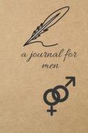 A Journal for Men: Blank Line Journal di Thithiadaily edito da LIGHTNING SOURCE INC