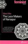 Lace Makers of Narsapur di Maria Mies edito da Spinifex Press