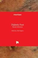Diabetic Foot - Recent Advances edito da INTECHOPEN