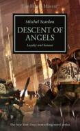 Descent of Angels di Mitchel Scanlon edito da Games Workshop Ltd