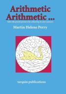 Arithmetic Arithmetic di Martine Perry edito da Tarquin