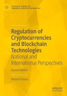 Regulation of Cryptocurrencies and Blockchain Technologies di Rosario Girasa edito da Springer International Publishing