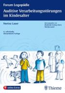 Auditive Verarbeitungsstörungen im Kindesalter di Norina Lauer edito da Georg Thieme Verlag