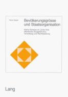 Bevölkerungsgrösse und Staatsorganisation di Hans Geser edito da P.I.E.