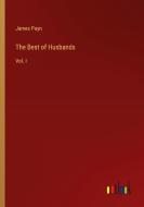 The Best of Husbands di James Payn edito da Outlook Verlag