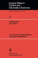 Instrumental Variable Methods for System Identification di P. G. Stoica, T. Söderström edito da Springer Berlin Heidelberg