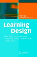 Learning Design di R. Koper edito da Springer-Verlag GmbH