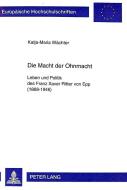 Die Macht der Ohnmacht di Katja-Maria Wächter edito da Lang, Peter GmbH