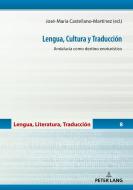 Lengua, Cultura y Traducción edito da Peter Lang