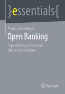Open Banking di Markus Bramberger edito da Springer Fachmedien Wiesbaden