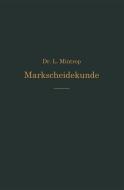 Einführung in die Markscheidekunde di Ludger Mintrop edito da Springer Berlin Heidelberg