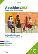 Abschluss 2021 - Realschulprüfung Hessen edito da hutt lernhilfen