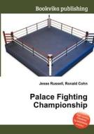 Palace Fighting Championship edito da Book On Demand Ltd.