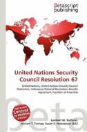 United Nations Security Council Resolution 67 edito da Betascript Publishing