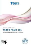 Tabso Flight 101 edito da Tort