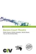 Barons Court Theatre edito da Civ