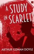 A Study in Scarlet di Arthur Conan Doyle edito da Kalamos Literary Services LLP