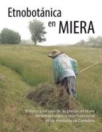 Etnobotanica En Miera di Javier Herrera Rovira edito da Jhr