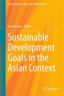 Sustainable Development Goals in the Asian Context edito da Springer-Verlag GmbH