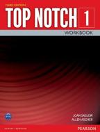 Top Notch 1 Workbook di Joan Saslow, Allen Ascher edito da Pearson Education (US)