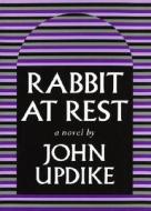 Rabbit at Rest di John Updike edito da KNOPF