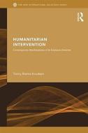 Humanitarian Intervention di Tonny Brems Knudsen edito da Taylor & Francis Ltd.