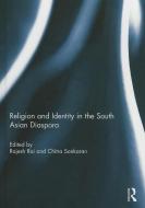 Religion and Identity in the South Asian Diaspora edito da Taylor & Francis Ltd