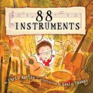88 Instruments di Chris Barton edito da Alfred A. Knopf Books for Young Readers