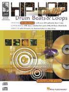 Hip-hop And Rap Drum Beats And Loops di Scott Schroedl edito da Hal Leonard Corporation