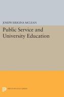 Public Service and University Education edito da Princeton University Press