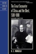 The Great Encounter Of China And The West, 1500-1800 di D. E. Mungello edito da Rowman & Littlefield