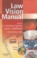 Low Vision Manual edito da Elsevier Health Sciences