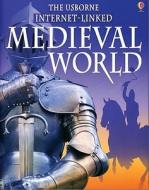 Medieval World - Internet Linked di Jane Bingham, J. Bingham edito da Usborne Books
