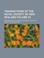 Transactions of the Royal Society of New Zealand Volume 35 di New Zealand Institute edito da Rarebooksclub.com