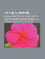 Nippon Animation: Hunter Hunter, Akage di Source Wikipedia edito da Books LLC, Wiki Series