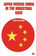 Japan versus China in the Industrial Race di Wei-Bin Zhang edito da Palgrave Macmillan