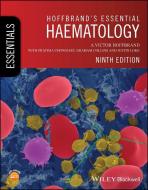 Hoffbrands Essential Haematology di Victor Hoffbrand edito da Wiley