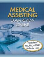 Medical Assisting Exam Review Online Course - Slimline Institutional Version di Cengage Learning Delmar, Delmar Cengage Learning, Delmar Learning edito da Cengage Learning