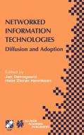 Networked Information Technologies di Helle Zinner Henriksen edito da Springer US