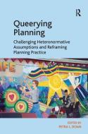 Queerying Planning di Petra L. Doan edito da Taylor & Francis Ltd